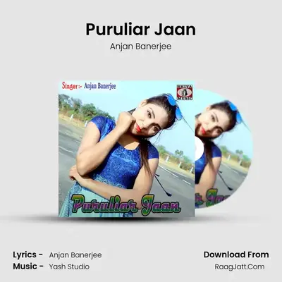 Puruliar Jaan - Anjan Banerjee