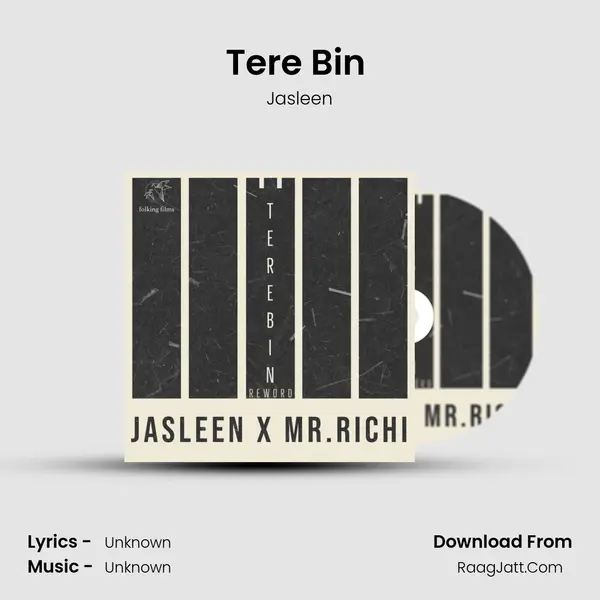 Tere Bin (Reword) MP3 Song by Jasleen Cover