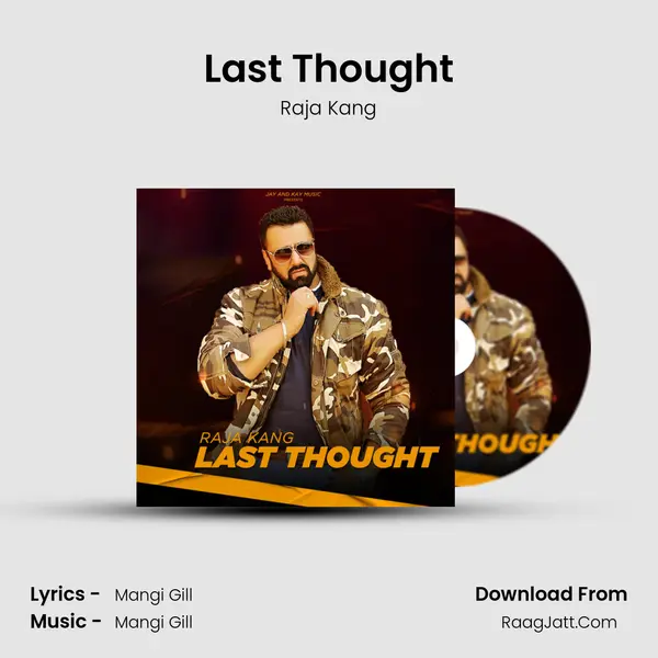 Last Thought MP3 Song by Raja Kang Cover