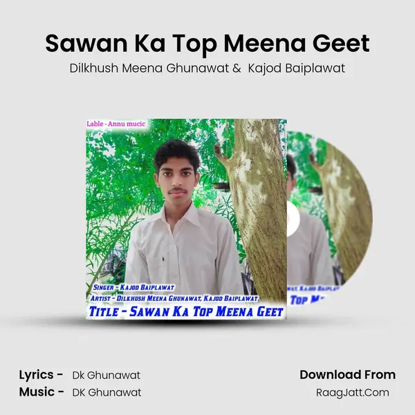 Sawan Ka Top Meena Geet mp3 song