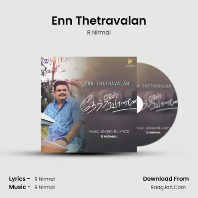Enn Thetravalan - R Nirmal