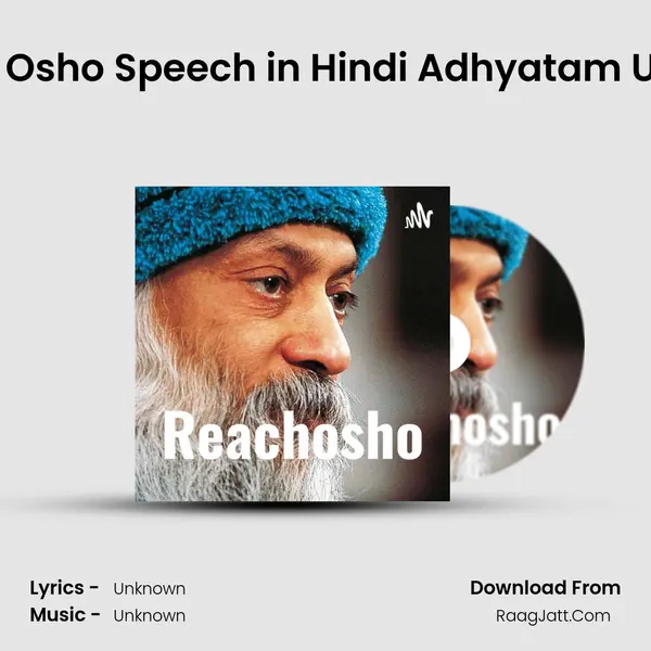 Main Ka Nirman - Osho Speech in Hindi Adhyatam Upanishad 5 Part 2 Cover