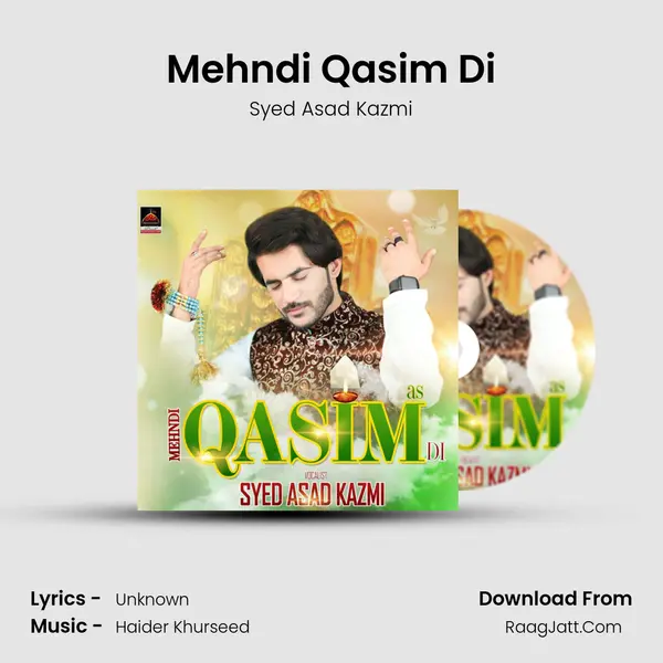 Mehndi Qasim Di - Syed Asad Kazmi