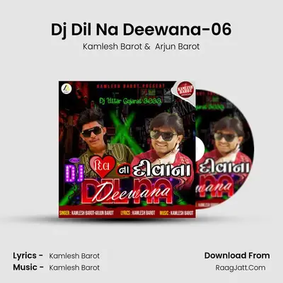 Dj Dil Na Deewana-06 mp3 song