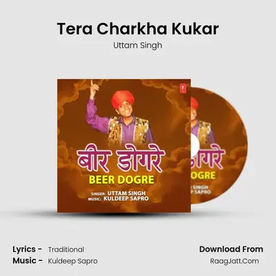 Tera Charkha Kukar Cover