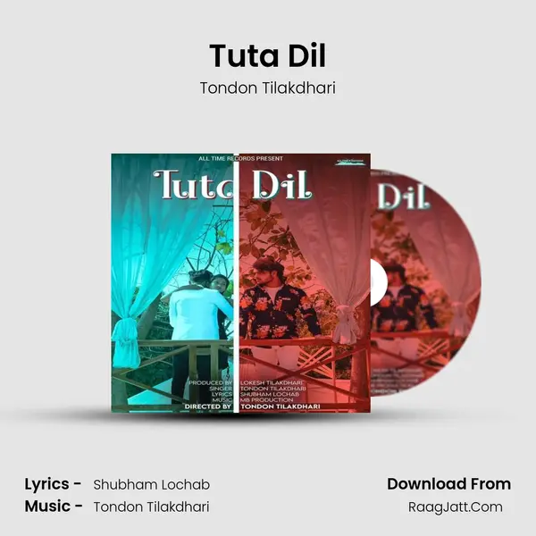 Tuta Dil MP3 Song by Tondon Tilakdhari Cover