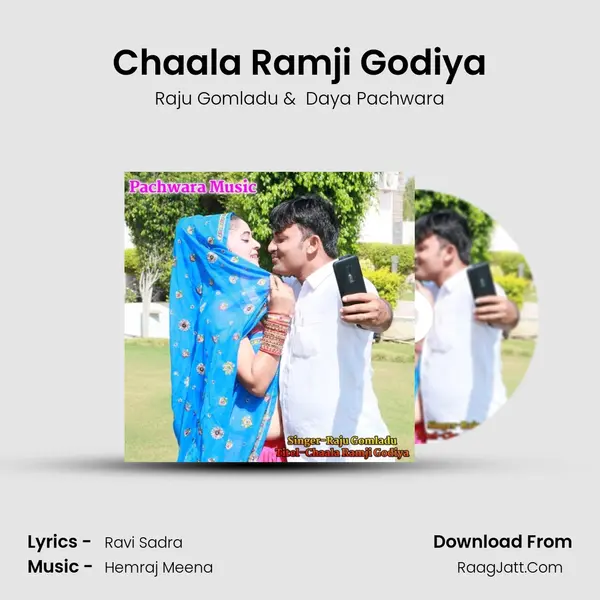 Chaala Ramji Godiya mp3 song