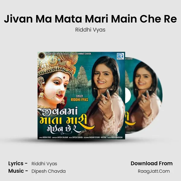 Jivan Ma Mata Mari Main Che Re mp3 song