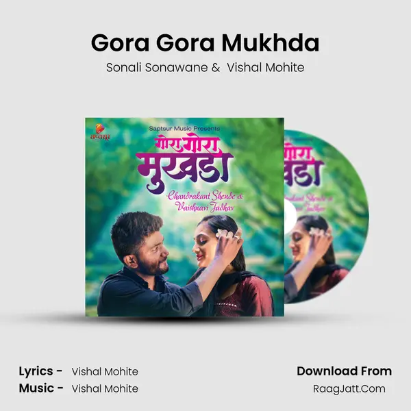 Gora Gora Mukhda mp3 song