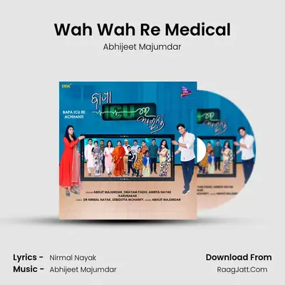 Wah Wah Re Medical MP3 Song by Abhijeet Majumdar Cover