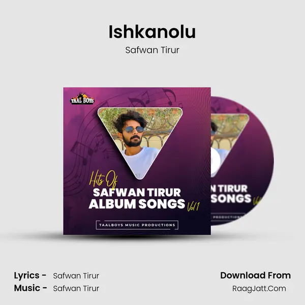 Ishkanolu MP3 Song by Safwan Tirur Cover