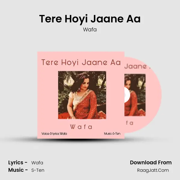Tere Hoyi Jaane Aa mp3 song