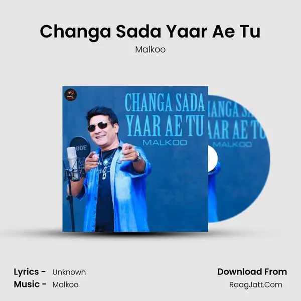Changa Sada Yaar Ae Tu mp3 song
