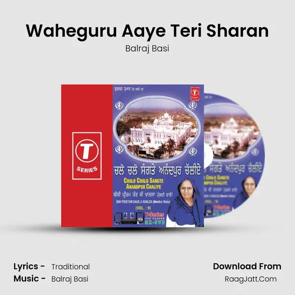 Waheguru Aaye Teri Sharan MP3 Song by Balraj Basi Cover