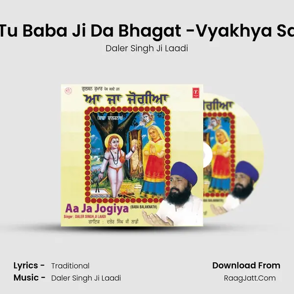 Je Tu Baba Ji Da Bhagat -Vyakhya Sahit MP3 Song by Daler Singh Ji Laadi Cover