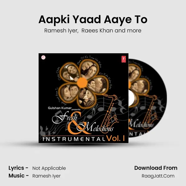 Aapki Yaad Aaye To MP3 Song by Ramesh Iyer Cover