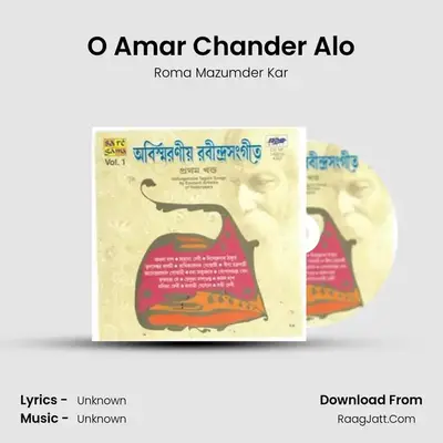 O Amar Chander Alo MP3 Song by Roma Mazumder Kar Cover