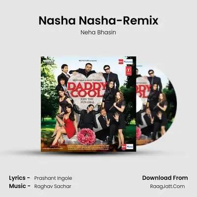 Nasha Nasha-Remix MP3 Song by Neha Bhasin Cover