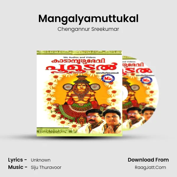 Mangalyamuttukal MP3 Song by Chengannur Sreekumar Cover
