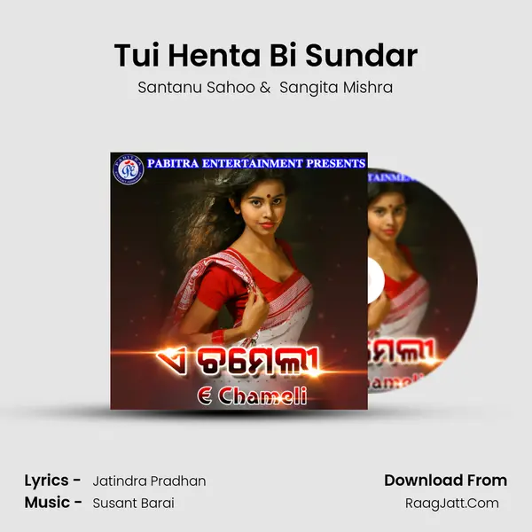 Tui Henta Bi Sundar MP3 Song by Santanu Sahoo Cover