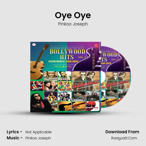 Oye Oye mp3 song