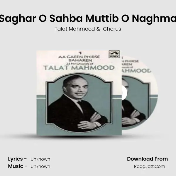 Saghar O Sahba Muttib O Naghma MP3 Song by Talat Mahmood Cover