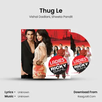 Thug Le MP3 Song by Vishal Dadlani Cover