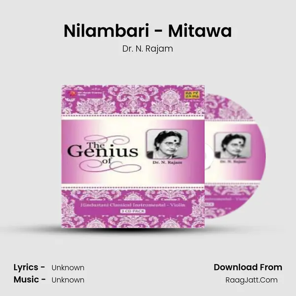 Nilambari - Mitawa MP3 Song by Dr. N. Rajam Cover