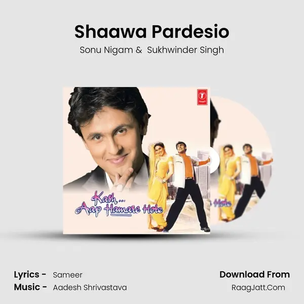 Shaawa Pardesio MP3 Song by Sonu Nigam Cover