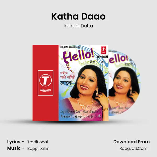 Katha Daao MP3 Song by Indrani Dutta Cover