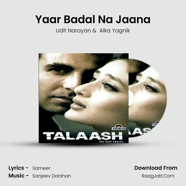 Yaar Badal Na Jaana MP3 Song by Udit Narayan Cover