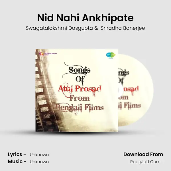 Nid Nahi Ankhipate MP3 Song by Swagatalakshmi Dasgupta Cover