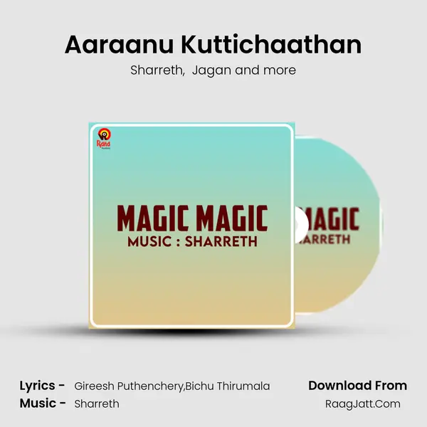 Aaraanu Kuttichaathan MP3 Song by Sharreth Cover