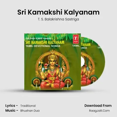 Sri Kamakshi Kalyanam - T. S. Balakrishna Sastriga
