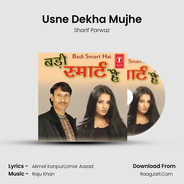 Usne Dekha Mujhe MP3 Song by Sharif Parwaz Cover