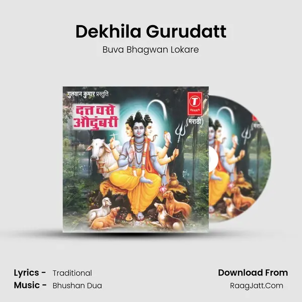 Dekhila Gurudatt MP3 Song by Buva Bhagwan Lokare Cover