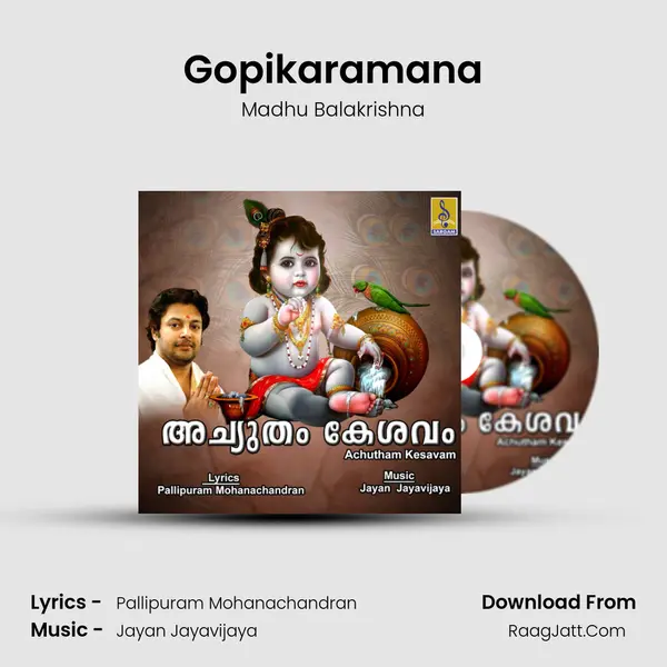 Gopikaramana MP3 Song by Madhu Balakrishna Cover