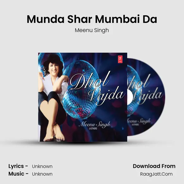 Munda Shar Mumbai Da MP3 Song by Meenu Singh Cover