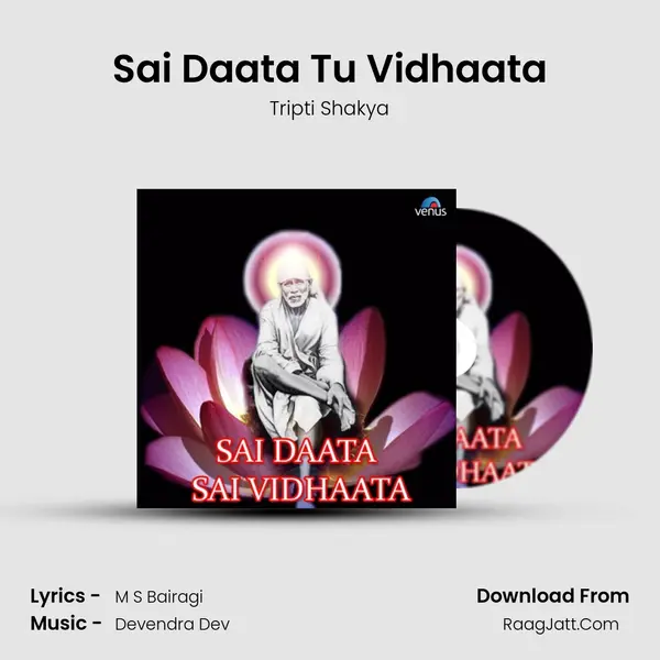 Sai Daata Tu Vidhaata MP3 Song by Tripti Shakya Cover