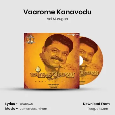 Vaarome Kanavodu MP3 Song by Vel Murugan Cover