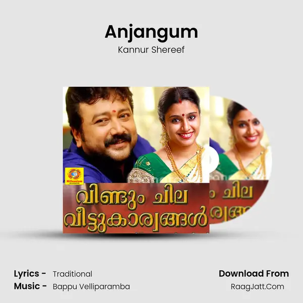 Anjangum MP3 Song by Kannur Shereef Cover