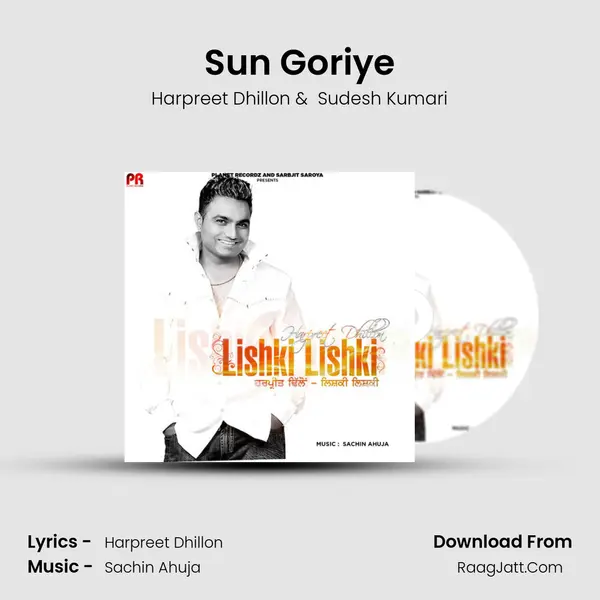 Sun Goriye MP3 Song by Harpreet Dhillon Cover