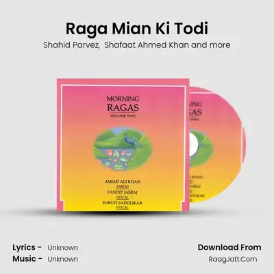 Raga Mian Ki Todi mp3 song