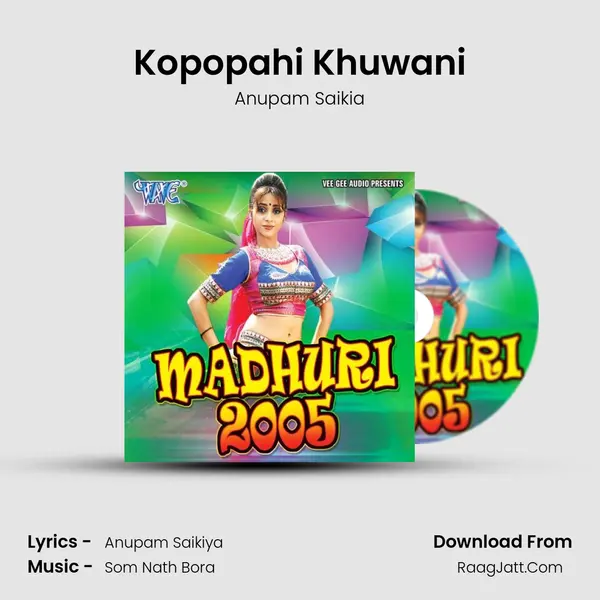 Kopopahi Khuwani MP3 Song by Anupam Saikia Cover