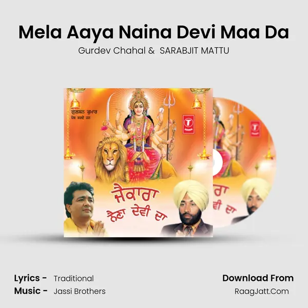 Mela Aaya Naina Devi Maa Da MP3 Song by Gurdev Chahal Cover