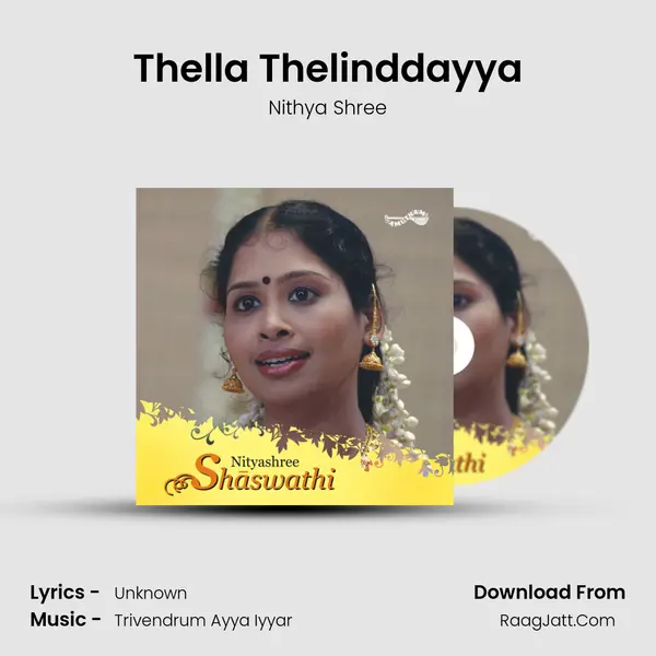 Thella Thelinddayya MP3 Song by Nithya Shree Cover