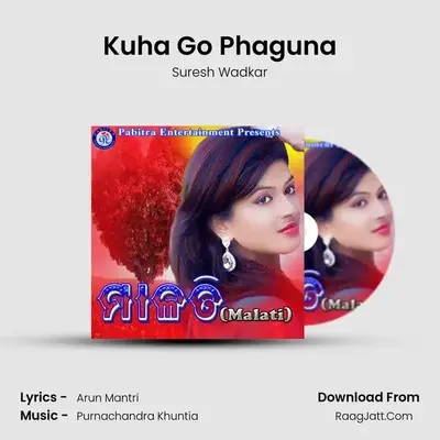 Kuha Go Phaguna MP3 Song by Suresh Wadkar Cover