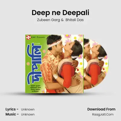 Deep ne Deepali MP3 Song by Zubeen Garg Cover
