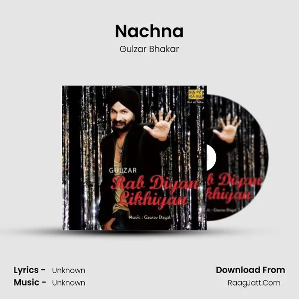 Nachna MP3 Song by Gulzar Bhakar Cover