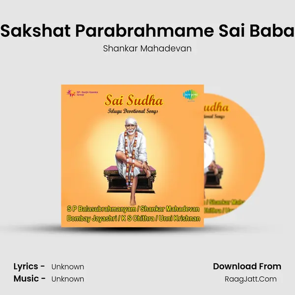 Sakshat Parabrahmame Sai Baba MP3 Song by Shankar Mahadevan Cover